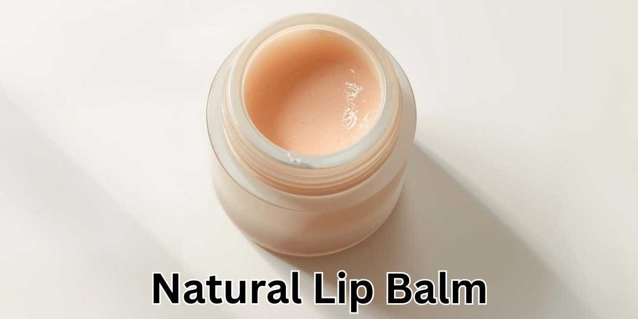 natural lip balm